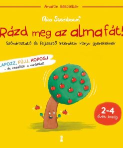 Rázd meg az almafát! - Szórakoztató és fejlesztő interaktív könyv gyerekeknek