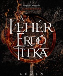 A Fehér Erdő titka