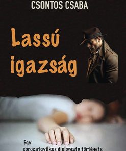 Lassú igazság