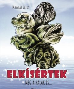 ELKÍSÉRTEK