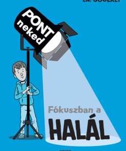 Fókuszban a halál