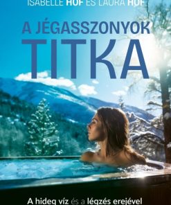 A jégasszonyok titka