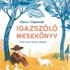 Igazszóló mesekönyv