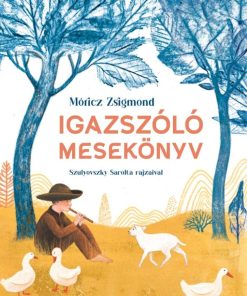Igazszóló mesekönyv
