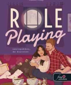 Role Playing - Szerepekben, de őszintén