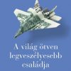 A világ ötven legveszélyesebb családja