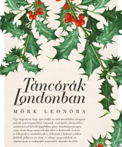 Táncórák Londonban