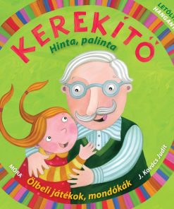 Kerekítő - Hinta, palinta