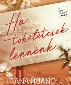 Ha tökéletesek lennénk