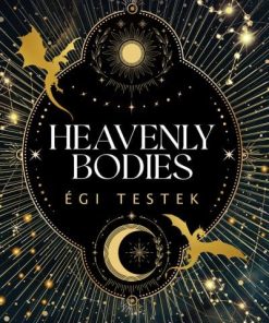 Heavenly Bodies - Égi testek