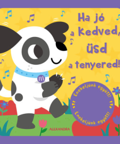 Ha jó a kedved, üsd a tenyered!