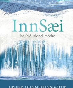 Innsaei - Intuíció izlandi módra