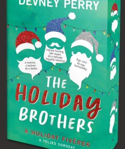 The Holiday Brothers – A Holiday fivérek - Éldekorált kiadás