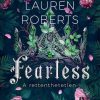 Fearless - A rettenthetetlen - Éldekorált kiadás