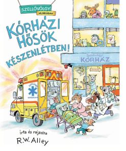 Kórházi hősök készenlétben