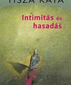 Intimitás és hasadás