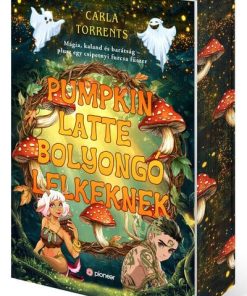 Pumpkin latte bolyongó lelkeknek - Éldekorált kiadás