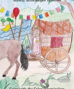 Színezz Színkirálynő színeivel