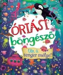 Óriási böngésző - Vár a tenger mélye!
