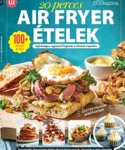 Gasztro Bookazine: 20 perces air fryer receptek 2025/3