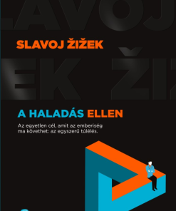 A haladás ellen