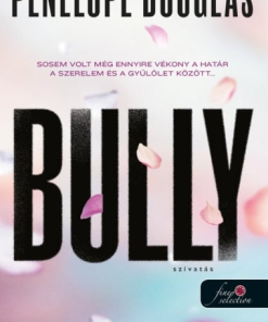 Bully - Szívatás (Fall Away 1.)