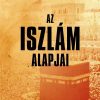 Az iszlám alapjai