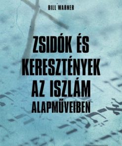 Zsidók és keresztények az iszám alapműveiben