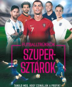 Futballtrükkök, szupersztárok