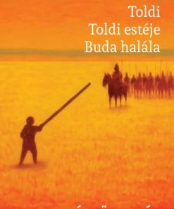 Toldi - Toldi estéje - Buda halála
