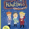 Hibátland története