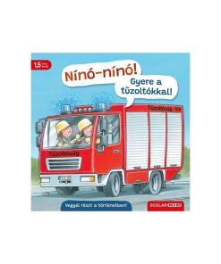 Nínó-nínó! Gyere a tűzoltókkal!