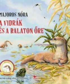 A vidrák és a Balaton őre