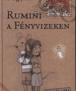 Rumini a Fényvizeken