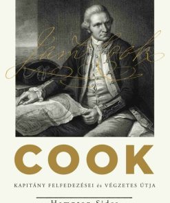 Cook kapitány felfedezései és végzetes útja