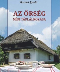 Az Őrség népi táplálkozása