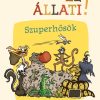 Ez állati! A szuperhősök