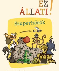 Ez állati! A szuperhősök