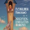 Floralinda és a negyvenemeletes torony