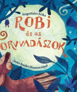 Robi és az orvvadászok