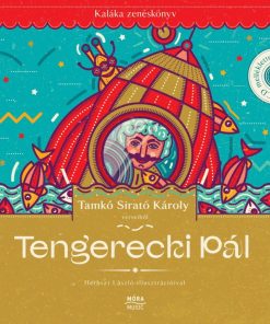Tengerecki Pál - Kaláka zenéskönyv