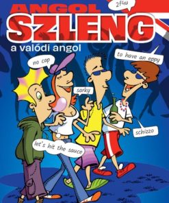 Angol szleng - a valódi angol
