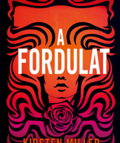 Alternative view of A fordulat