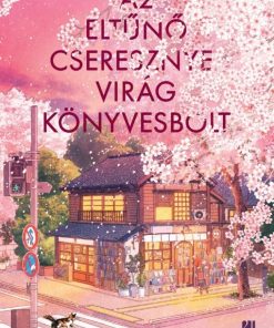 Az eltűnő Cseresznyevirág Könyvesbolt