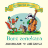 Borz zenekara - Tölgyerdő meséi