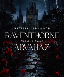 Raventhorne Árvaház - Találj rám!