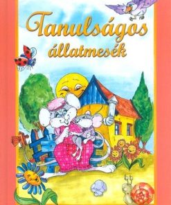Tanulságos állatmesék