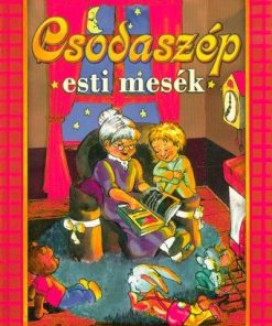 Csodaszép esti mesék