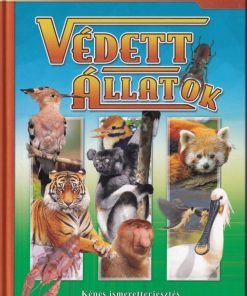 Védett állatok - Képes ismeretterjesztés gyerekeknek