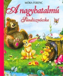 A nagyhatalmú sündisznócska